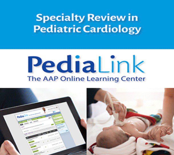 AAP Specialty Review in Pediatric Cardiology Virtual Course 2021 Free ...