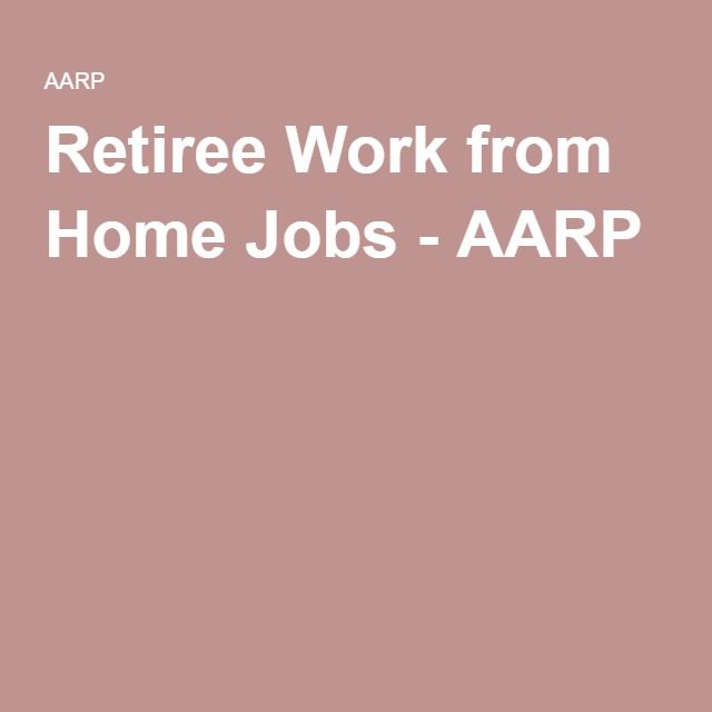 Retiree Work from Home Jobs