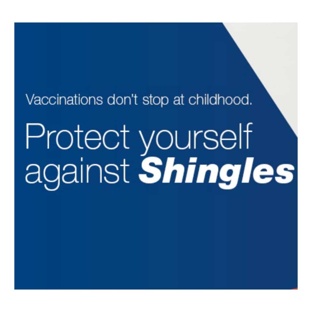 The Shingles Vaccination Program has begun!